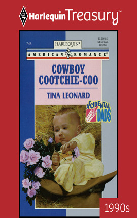 Title details for Cowboy Cootchie-Coo by Tina Leonard - Available